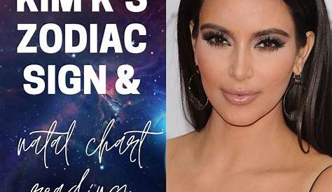 Kim Kardashian Zodiac Chart - Team Libra! Kim Kardashian Launches New