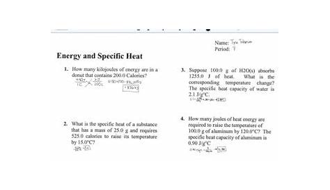 Tyra Tobiason Chemistry: Energy and Specific Heat Worksheet