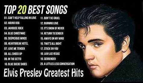 Elvis Presley Greatest Hits Full Album | The Very Best Of Elvis Presley HD - YouTube | Big songs