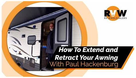 How to Extend and Retract the Awning on Your RV - YouTube