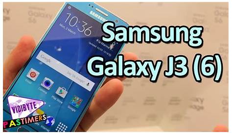 Samsung Galaxy J3 (6) Full Review and Specifications || Pastimers - YouTube
