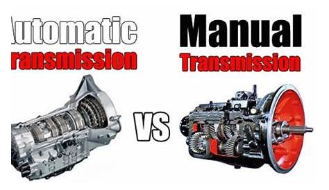 is manual transmission better than automatic