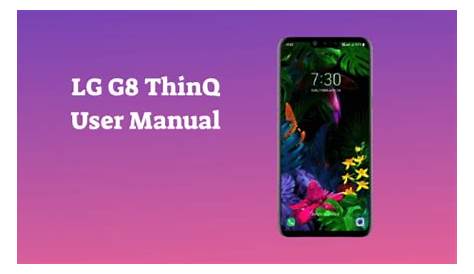 LG G8 ThinQ (LM-G820UM) User Manual - PhoneCurious