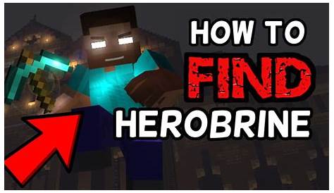 how to find herobrine in minecraft