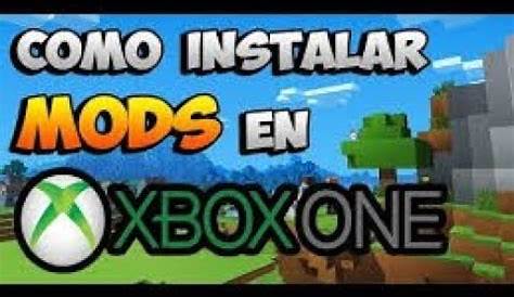 Como instalar mods para Minecraft en Xbox one - YouTube