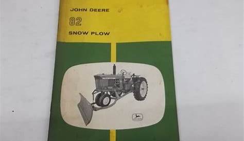 Operator's Manual for John Deere Model 82 Snow Plow for John Deere