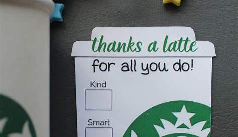 4 Easy "Thanks A Latte" Teacher Appreciation Gift Ideas - FREE Printables