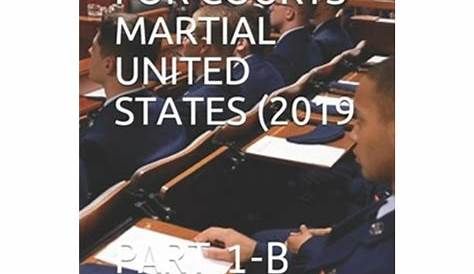 Manual for Courts-Martial United States (2019 : Part 1-B (Paperback) - Walmart.com - Walmart.com