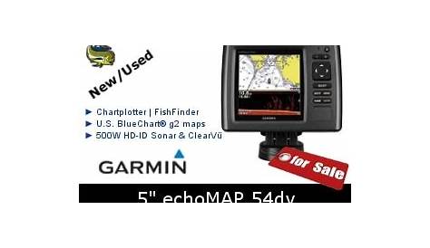 Garmin echoMAP 54dv » For Sale - New & Used