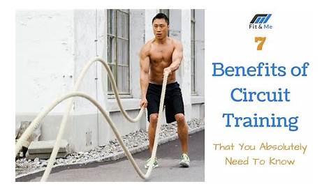 There are some serious benefits of circuit training that you absolutely need to know. Read on to