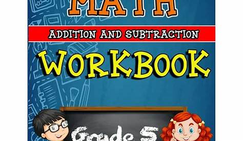 Math Workbook for Grade 5 - Addition and Subtraction: Grade 5 Activity Book, 5th Grade Math