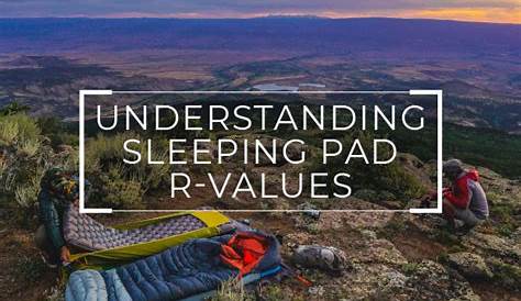 r-value chart sleeping pad