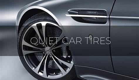 Ten Best Quiet Tires To Give You A Silent Drive | Quiet Home Lab