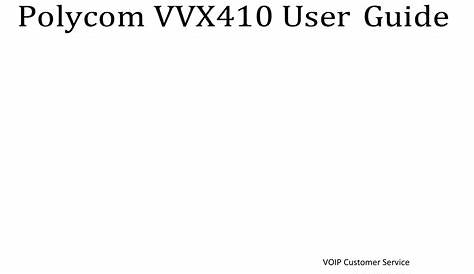 POLYCOM VVX410 USER MANUAL Pdf Download | ManualsLib