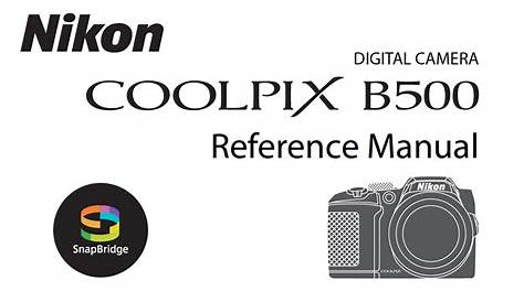 Nikon Coolpix B500 Reference or User’s Manual Available for Download