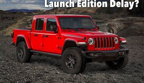 Report: Is the 2020 Jeep Gladiator Launch Edition Delayed Until Summer