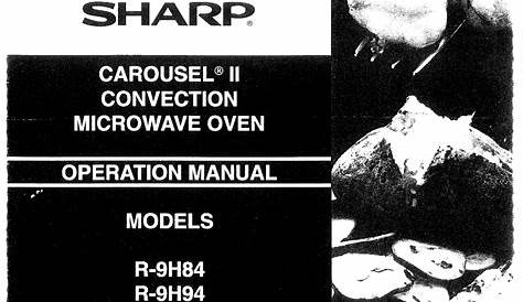 Sharp Carousel Ii Microwave Convection Oven Manual - Sharp R 1851a