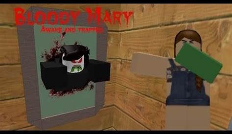 Bloody Mary (pt. 2) | Roblox #9 - YouTube