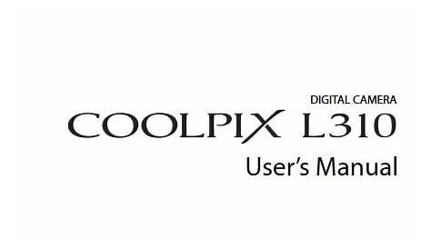 Nikon Coolpix L310 Manual, Camera Owner User Guide and Instructions