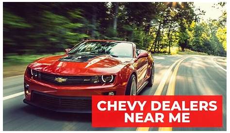 Best Chevy Dealers Near Me | Chevrolet Car Dealers