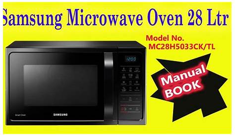 Samsung Microwave Oven 28 Ltr Manual Book By DeysBro - YouTube