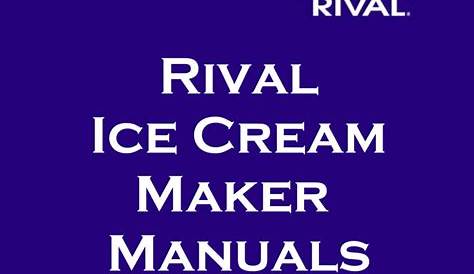 rival ice cream maker manual 8401