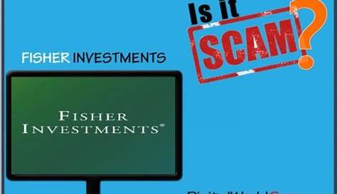 Is Fisher Investments Scam or Legit Company?