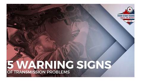 early warning signs of transmission problems
