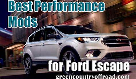 Best Performance Mods for Ford Escape