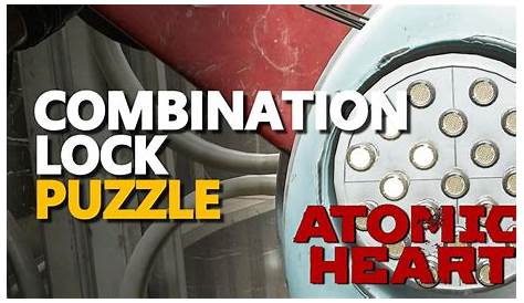 atomic heart combination lock