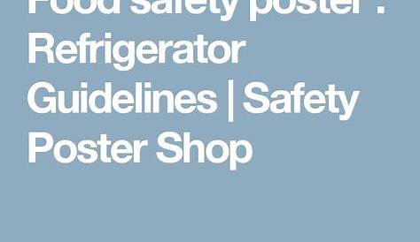 Food safety poster : Refrigerator Guidelines | Safety Poster Shop