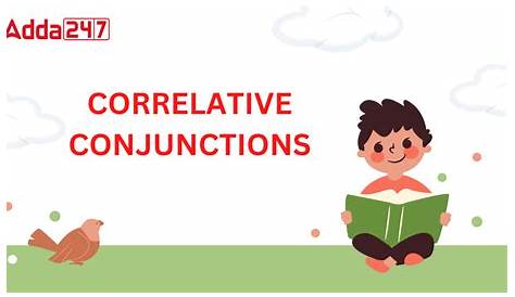 Correlative Conjunctions - Examples & Exercises