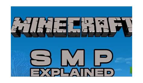 what does smp mean in minecraft