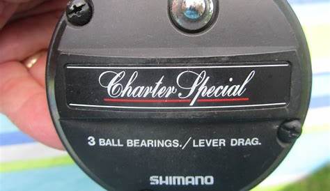 SHIMANO -2 CHARTER SPECIAL REELS $170.00 FOR BOTH. - Classifieds - Buy