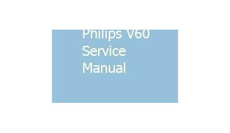 Philips V60 Service Manual | Chilton manual, Manual, Owners manuals