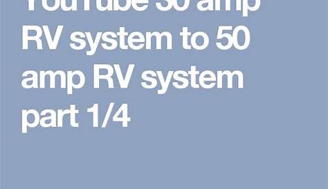 rv 50 amp service explained