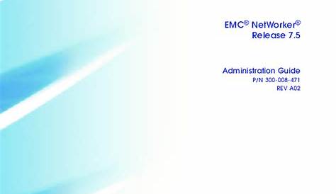 (PDF) EMC-Networker-7.5-Administration-Guide | Nova Hertz - Academia.edu