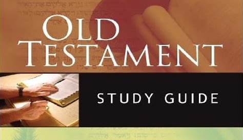 Old Testament Study Guide (Old and New Testament Study Guides Book.pdf
