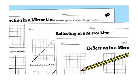 Reflections in a Mirror Line Worksheet (Teacher-Made)