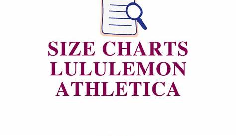 lululemon athletica Size Charts » SIZGU.com