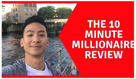 The 10 Minute Millionaire Review - Does This Actually Work Or Not