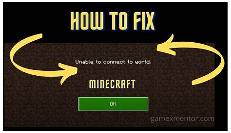 unable to join world minecraft mobile