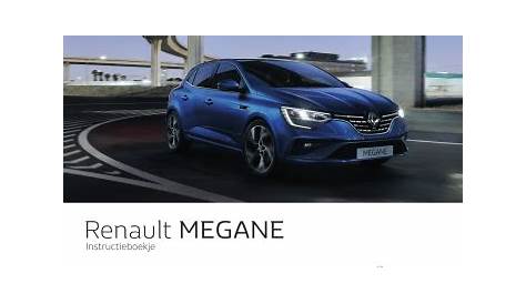 Renault Nieuwe Megane Handleiding | Manualzz