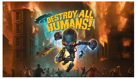 Destroy All Humans! System Requirements - PC Games Archive