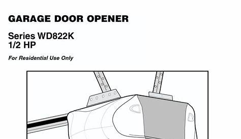 CHAMBERLAIN WHISPER DRIVE WD822K GARAGE DOOR OPENER OWNER'S MANUAL