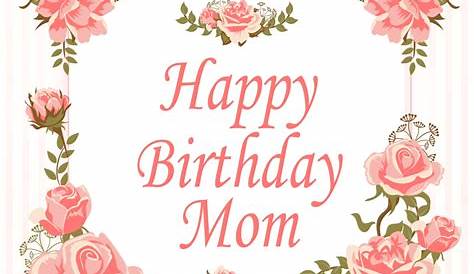 10 Best Printable Birthday Cards For Mom PDF for Free at Printablee