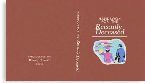 Handbook For The Recently Deceased Printable