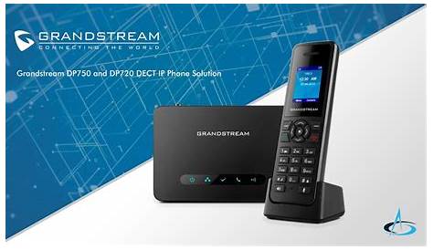 Grandstream DP750 and DP720 DECT IP Phone Solution - YouTube