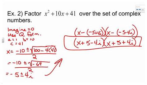 3.10 Quiz Factor Over The Complex Numbers