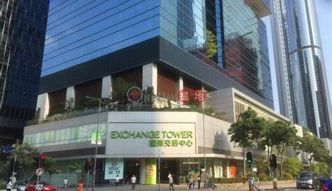 Exchange Tower | 33 Wang Chiu Road, | Hong Kong Office/Commercial